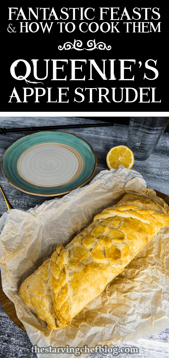 Queenie’s Apple Strudel | Fantastic Beasts Inspired Feast