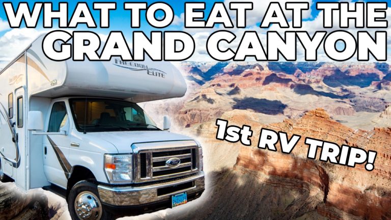 What to Eat While RVing at the Grand Canyon & Valley of Fire
